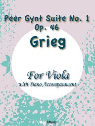 Peer Gynt Suite No.1 Op. 46 for Viola